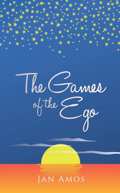 The Games of the Ego, Paperback / softback Book