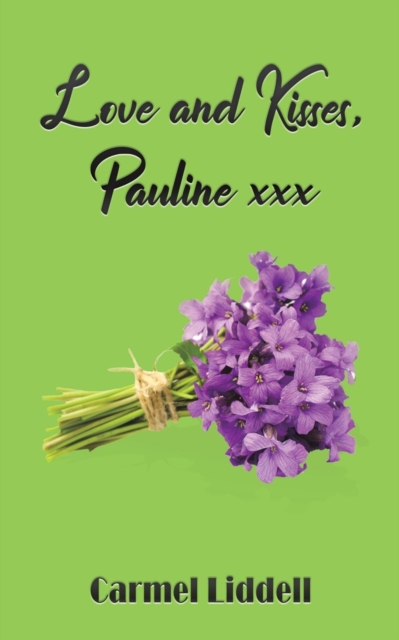 Love and Kisses, Pauline xxx, Paperback / softback Book