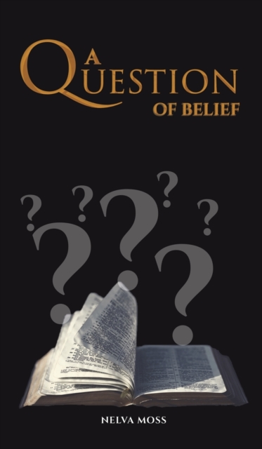 A Question of Belief, Hardback Book