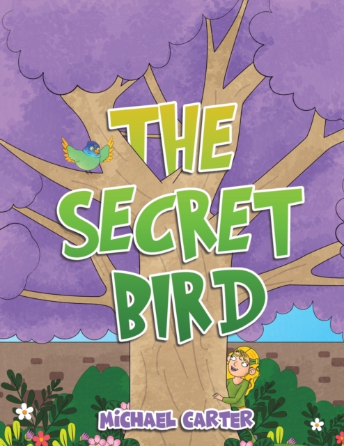 The Secret Bird, Paperback / softback Book