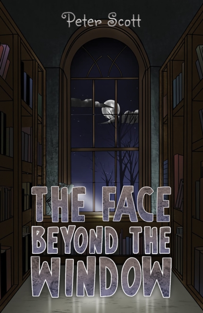 The Face Beyond the Window, EPUB eBook