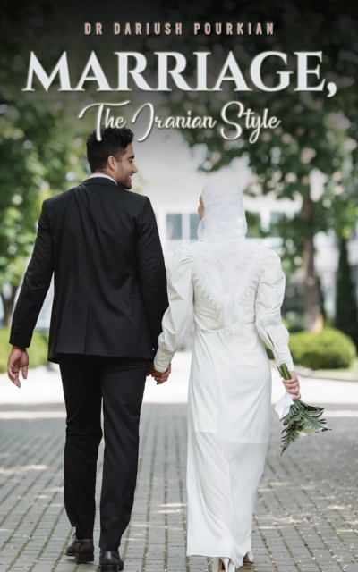Marriage, The Iranian Style, EPUB eBook