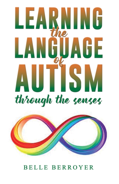 Learning the Language of Autism, EPUB eBook