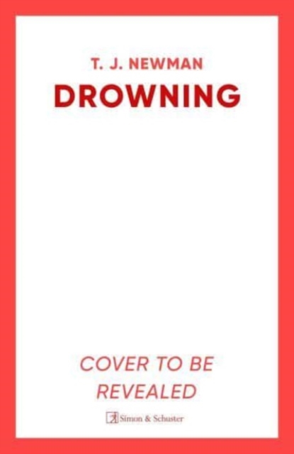 Drowning : the most thrilling blockbuster of the year, Paperback / softback Book