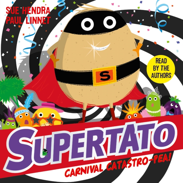 Supertato Carnival Catastro-Pea!, eAudiobook MP3 eaudioBook