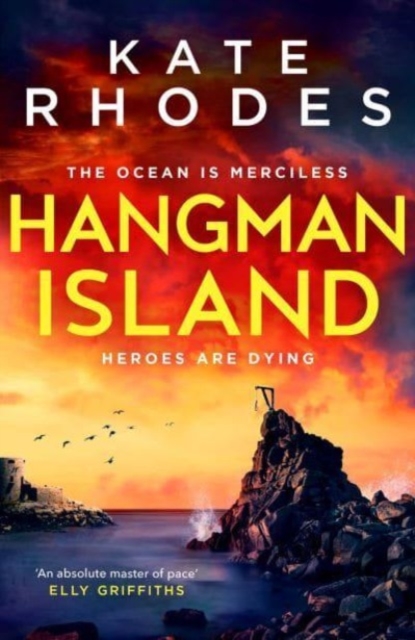 Hangman Island : The Isles of Scilly Mysteries: 7, Hardback Book