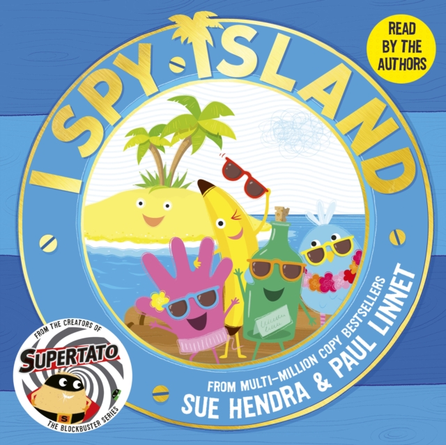 I Spy Island : the bright, funny, exciting new series from the creators of the bestselling Supertato books!, eAudiobook MP3 eaudioBook