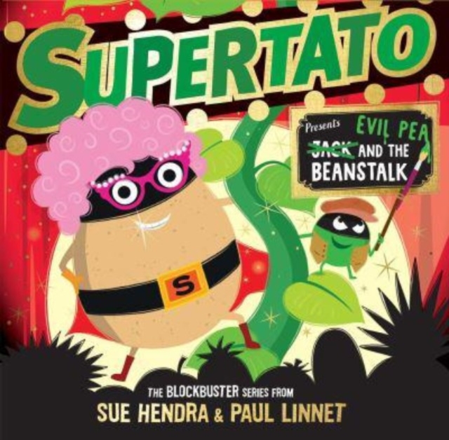 Supertato: Presents Jack and the Beanstalk : a show-stopping gift this Christmas!,  Book