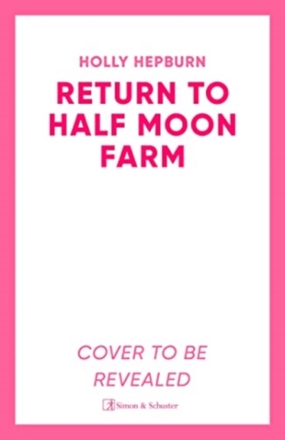 Return to Half Moon Farm, Paperback / softback Book