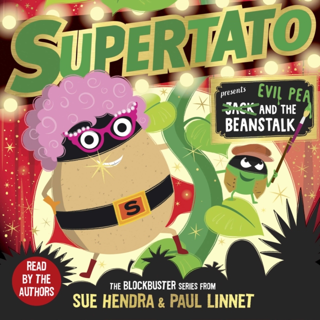 Supertato: Presents Jack and the Beanstalk : - a show-stopping gift this Christmas!, eAudiobook MP3 eaudioBook