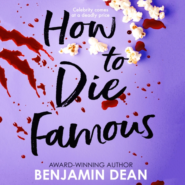 How To Die Famous, eAudiobook MP3 eaudioBook