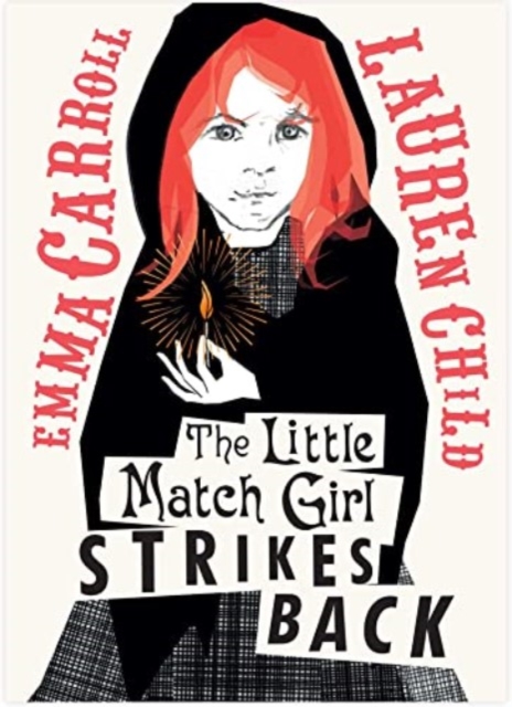 The Little Match Girl Strikes Back, Paperback / softback Book