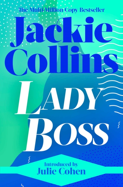Lady Boss : introduced by Julie Cohen, Paperback / softback Book