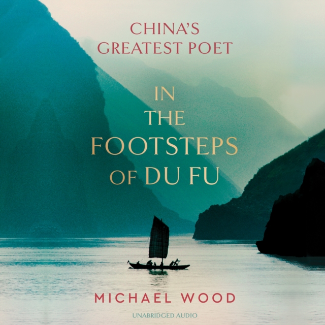 In the Footsteps of Du Fu, eAudiobook MP3 eaudioBook
