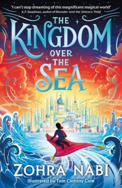 The Kingdom Over the Sea : The perfect spellbinding fantasy adventure for holiday reading, Paperback / softback Book