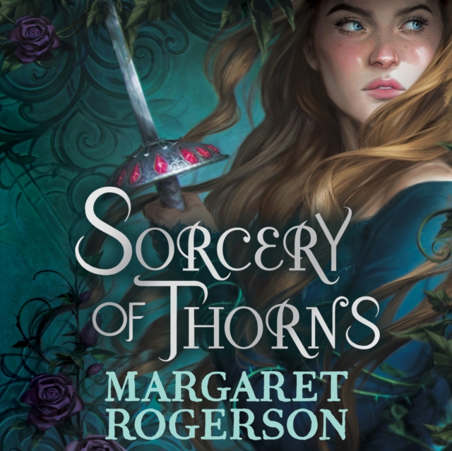 Sorcery of Thorns : Heart-racing fantasy from the New York Times bestselling author of An Enchantment of Ravens, eAudiobook MP3 eaudioBook