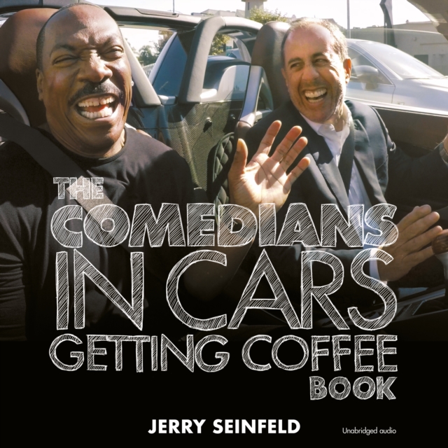 Comedians in Cars Getting Coffee, eAudiobook MP3 eaudioBook