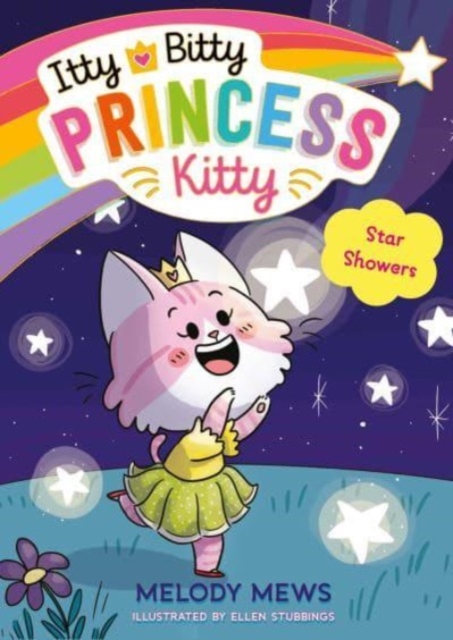 Itty Bitty Princess Kitty: Star Showers, Paperback / softback Book
