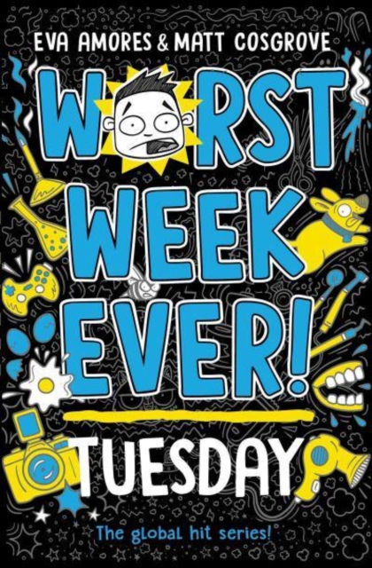 Worst Week Ever! Tuesday, Paperback / softback Book