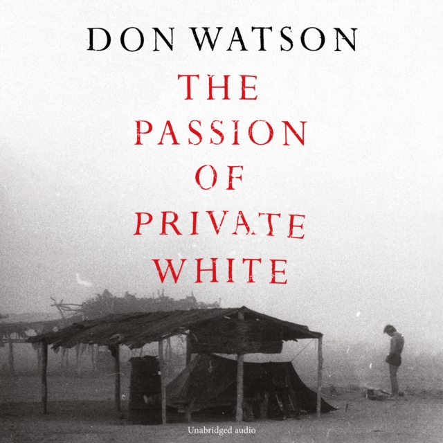 The Passion of Private White, eAudiobook MP3 eaudioBook