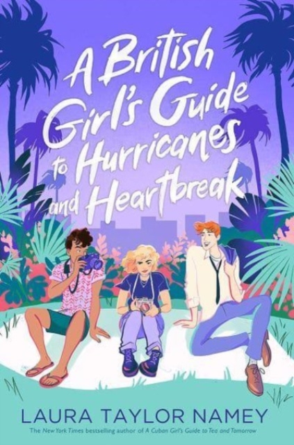 A British Girl's Guide to Hurricanes and Heartbreak, Paperback / softback Book