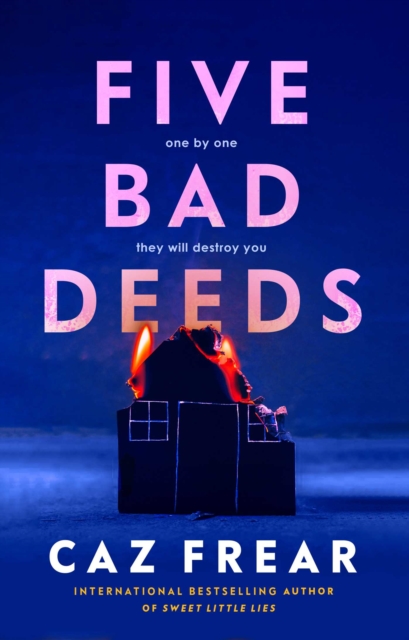 Five Bad Deeds : One by one they will destroy you . . ., EPUB eBook
