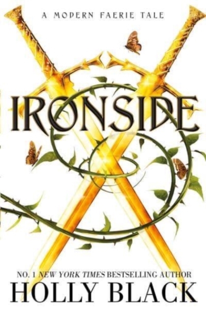 Ironside : A Modern Faerie Tale, Paperback / softback Book