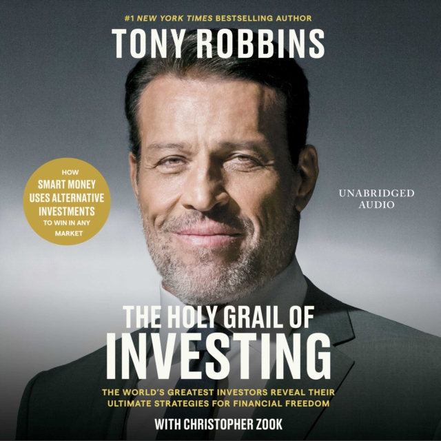 The Holy Grail of Investing : The World's Greatest Investors Reveal Their Ultimate Strategies for Financial Freedom, eAudiobook MP3 eaudioBook