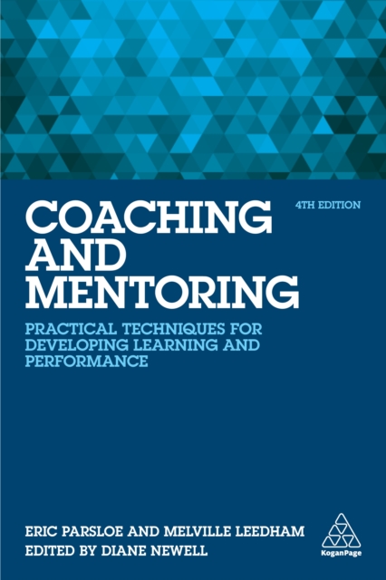Coaching and Mentoring : Practical Techniques for Developing Learning and Performance, EPUB eBook