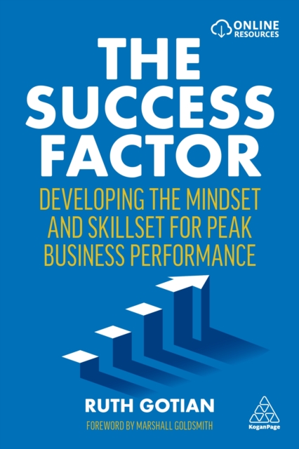 The Success Factor : Developing the Mindset and Skillset for Peak Business Performance, EPUB eBook