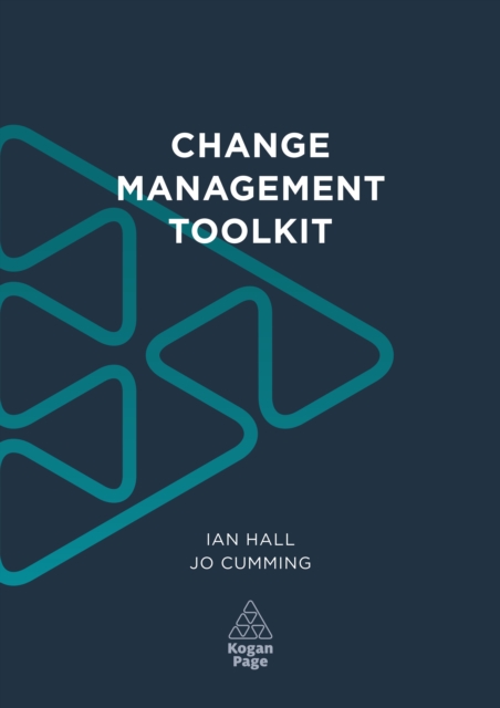 Change Management Toolkit : For Achieving Results Through Organizational Change, PDF eBook