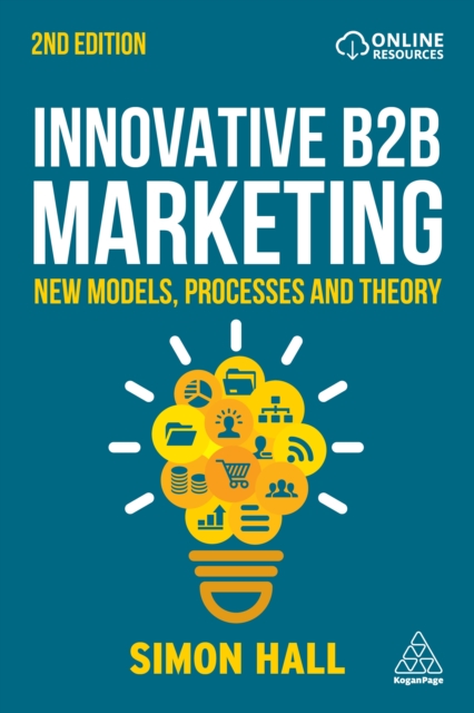 Innovative B2B Marketing : New Models, Processes and Theory, EPUB eBook