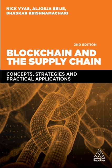 Blockchain and the Supply Chain : Concepts, Strategies and Practical Applications, EPUB eBook