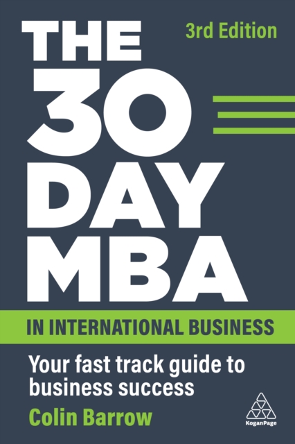 The 30 Day MBA in International Business : Your Fast Track Guide to Business Success, EPUB eBook
