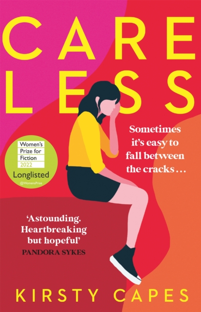 Careless : Longlisted for the Women's Prize for Fiction 2022, Paperback / softback Book