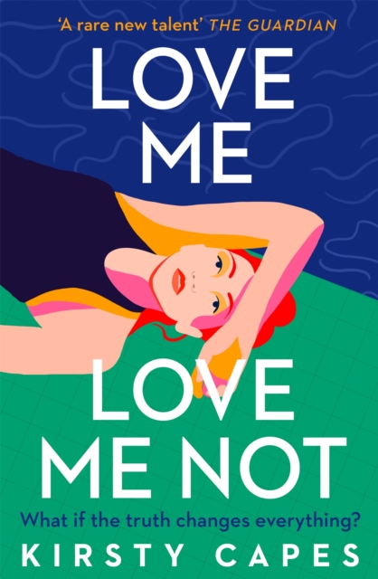 Love Me, Love Me Not : The powerful new novel from the Women's Prize longlisted author of Careless, Hardback Book