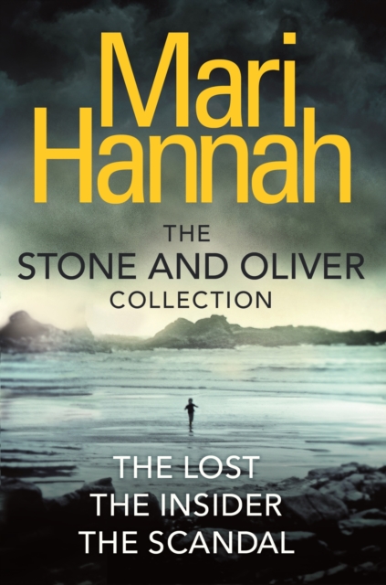 The Stone and Oliver Series : The Lost, The Insider and The Scandal, EPUB eBook