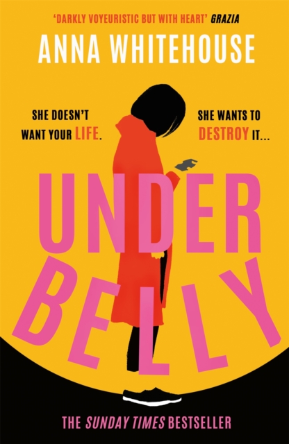 Underbelly : The instant Sunday Times bestseller from Mother Pukka - the unmissable, gripping and electrifying fiction debut, Paperback / softback Book