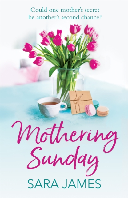Mothering Sunday : The perfect comfort read for Mother's Day, Paperback / softback Book
