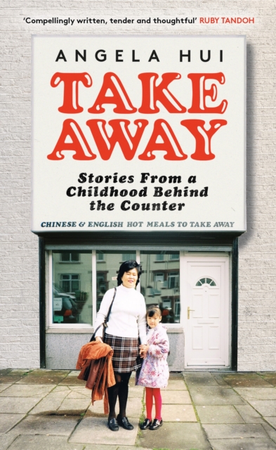 Takeaway : Stories from a childhood behind the counter, EPUB eBook