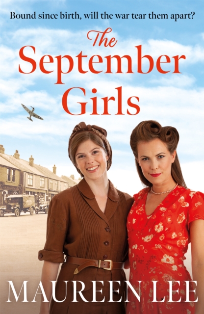 The September Girls : A superb Liverpool saga from the RNA award-winning author, Paperback / softback Book