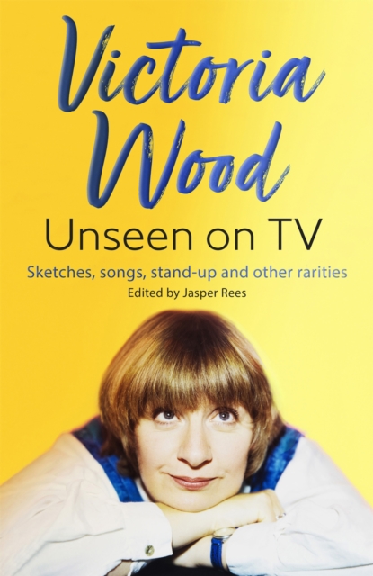 Victoria Wood Unseen on TV, Paperback / softback Book