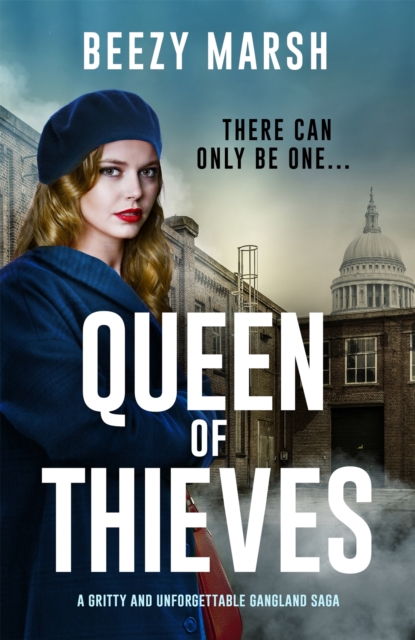 Queen of Thieves : An unforgettable new voice in gangland crime saga, Paperback / softback Book