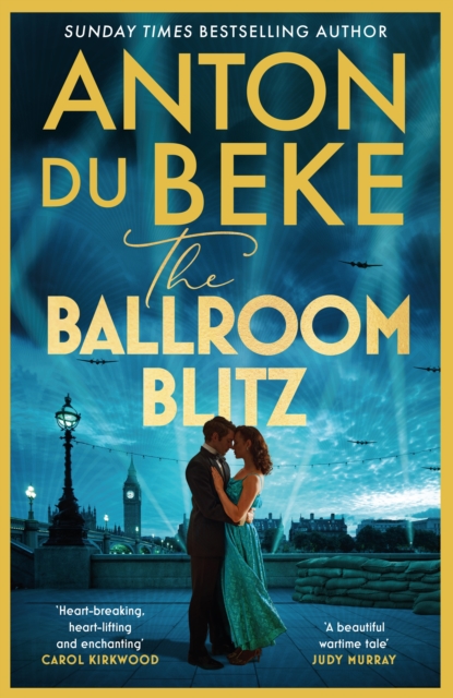 The Ballroom Blitz : The escapist and romantic novel from the nation s favourite entertainer, EPUB eBook
