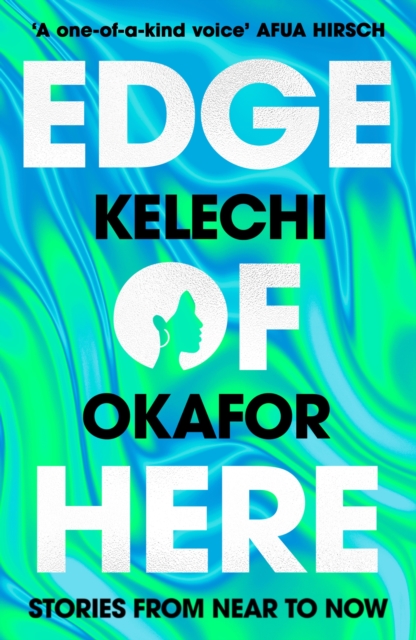Edge of Here : The perfect collection for fans of Black Mirror, Paperback / softback Book