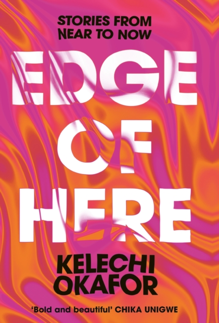 Edge of Here : The perfect collection for fans of Black Mirror, EPUB eBook