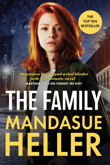 The Family : The gripping new page-turner from the million-copy bestselling Queen of Manchester crime, Hardback Book