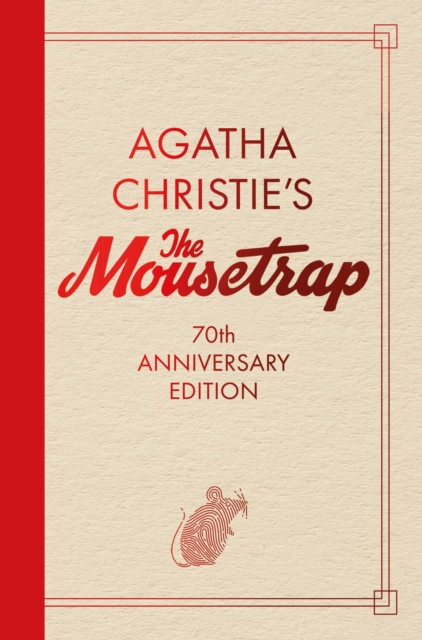 The Mousetrap : 70th Anniversary Edition, Hardback Book