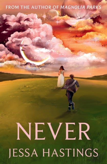 Never : The brand new series from the author of MAGNOLIA PARKS, EPUB eBook