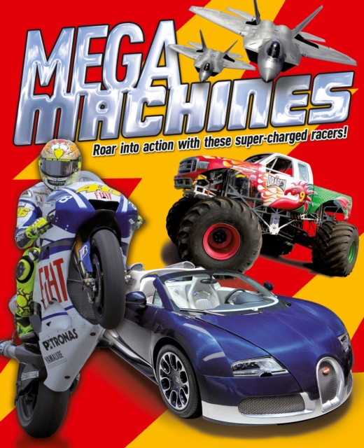 Mega Machines : Roar into action with these super-charged racers!, EPUB eBook